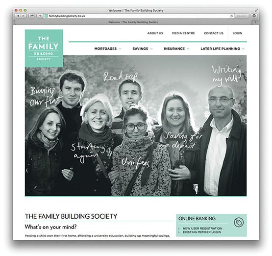 Website | Family Building Society ©johnsonbanks www.johnsonbank.co.uk
